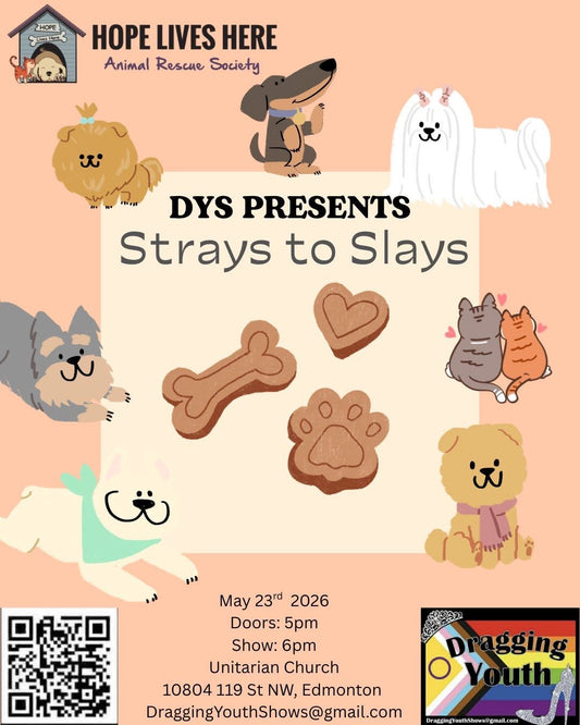 5/23 Strays to Slays Ticket